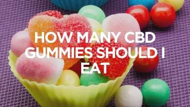 How Many CBD Gummies Should I Eat