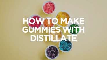 How To Make Gummies With Distillate